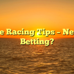 Horse Racing Tips – New To Betting?